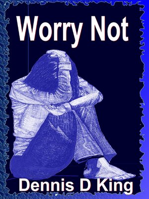 cover image of Worry Not